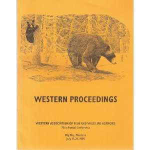  Proceedings of the Western Association of Fish and 