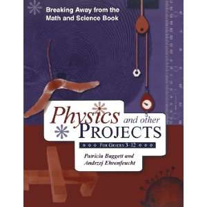  Away from the Math and Science Book: Physics and Other Projects 