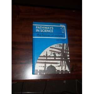  Pathways in Science 1 The Forces Of Nature Joseph M 