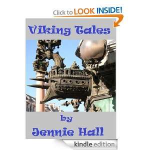 Viking Tales by Jennie Hall (Annotated) Jennie Hall  