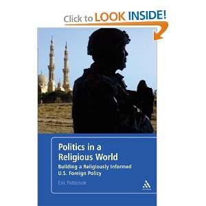  Politics in a Religious World Building a Religiously 