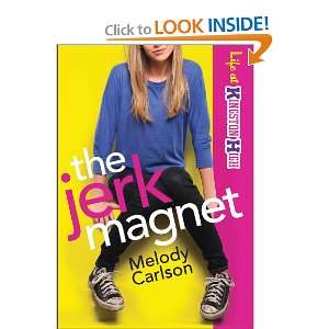  Jerk Magnet, The (Life at Kingston High) (9780800719623 