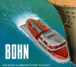 1946 BOHN ALUMINUM ~ FUTURE TUG BOAT ~ MAGNET  