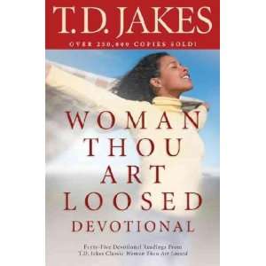  Woman, Thou Art Loosed Devotional [WOMAN THOU ART LOOSED 
