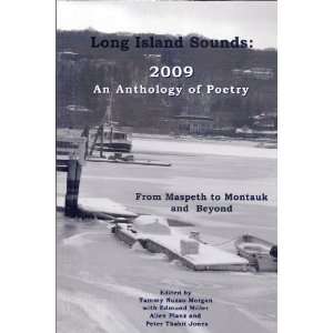  Long Island Sounds: 2009 An Anthology of Poetry 