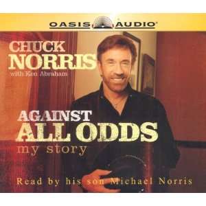   All Odds My Story (9781589267381) Chuck Norris, Ken Abraham Books
