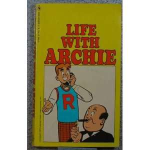  Life with Archie Archie Comic Publications Books