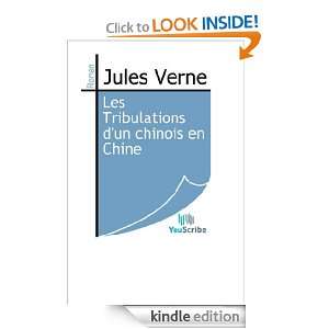 Les Tribulations dun chinois en Chine (French Edition) Jules Verne 