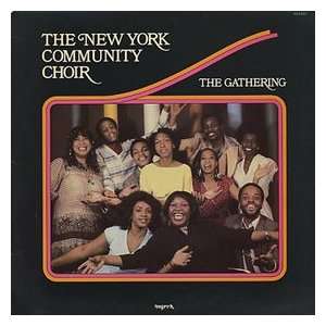  The Gathering The New York Community Choir Music