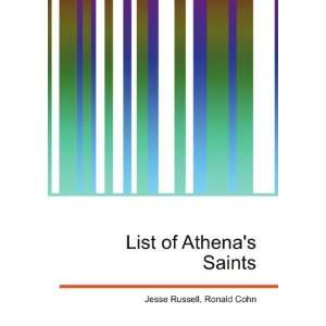  List of Athenas Saints Ronald Cohn Jesse Russell Books