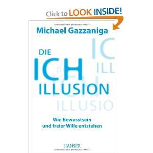  Die Ich Illusion (9783446430112) Michael S. Gazzaniga 