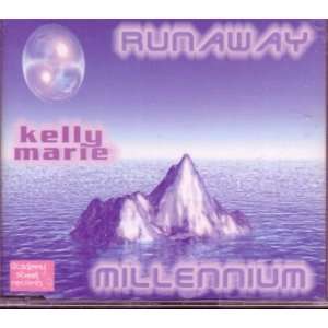  Runaway/Millennium Kelly Marie Music