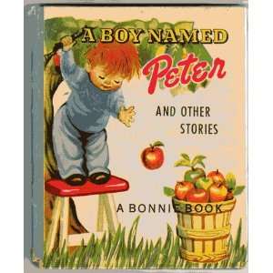  Bonnie Book a Boy Named Peter and Other Stories Jill 