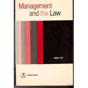  Management and the Law (9780891972884) Samuel Fox Books