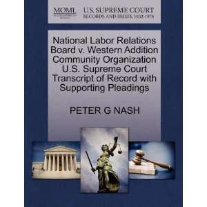  National Labor Relations Board v. Western Addition Community 
