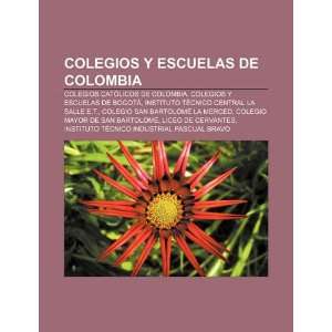 : Colegios católicos de Colombia, Colegios y escuelas de Bogotá 