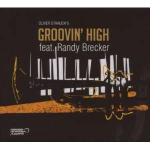  Groovin High Oliver Strauch Music