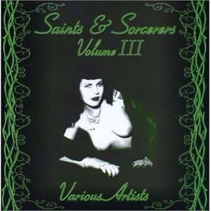  Saints & Sorcerers Volume 3 Various Artists Music