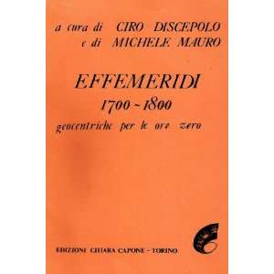 Effemeridi 1700 1800; Geocentriche Per Le Ore Zero  Books