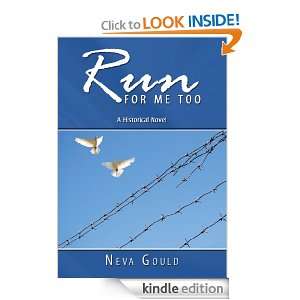 Run For Me Too Neva Gould  Kindle Store