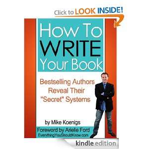 How To Start Writing a Book: Bestselling Authors Reveal Their Secret 