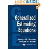 Generalized Estimating Equations by James W. Hardin and Joseph M 