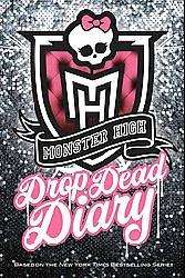 Monster High Drop Dead Diary (Hardcover)  