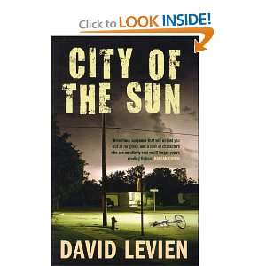  City of the Sun (9780593059326) David Levien Books