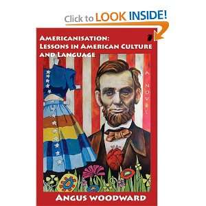   American Culture and Language (9781604890846) Angus Woodward Books