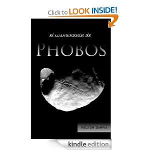 El Cosmonauta de Phobos (Spanish Edition) Héctor Sarrià, Julia 