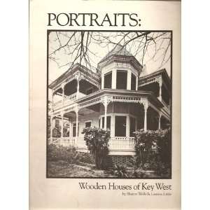  PORTRAITS: Wooden Houses of Key West: Books
