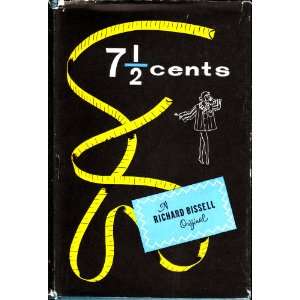  7 1/2 Cents (An Atlantic Monthly Press Book) Books