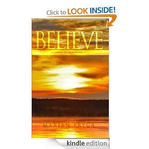 Believe    A Journey to Freedom Marian Fryga  Kindle 