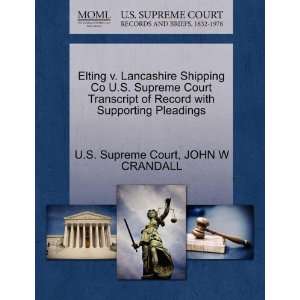  Elting v. Lancashire Shipping Co U.S. Supreme Court 