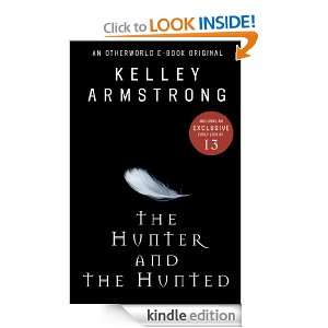 The Hunter and the Hunted An Otherworld E Book Original Kelley 