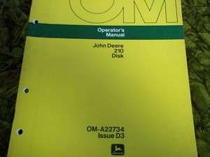 John Deere 210 Disk OMA22734 Issue D3 Operators Manual  