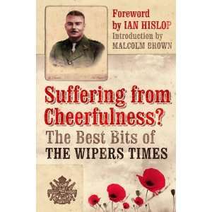  Suffering from Cheerfulness (9781906251291) Malcolm (Intr 