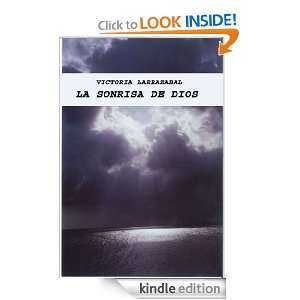 La Sonrisa de Dios (Spanish Edition): Victoria Larrazabal:  