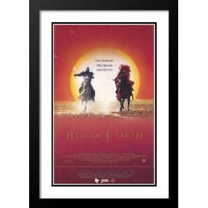 Heaven and Earth 20x26 Framed and Double Matted Movie Poster   Style A