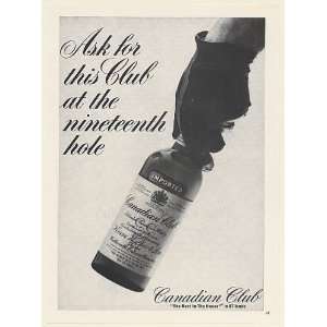 1973 Ask for this Club at the Nineteenth Hole Canadian Club Whisky 