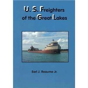  U.S. freighters of the Great Lakes (9780965274715) Earl J 