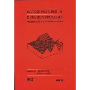  Inverse Problems in Diffusion Processes: Proceedings of the Gamm 