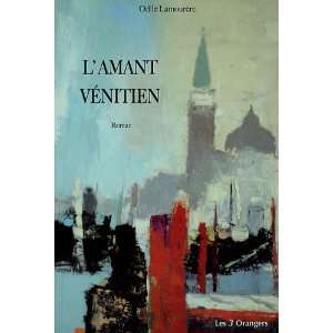  lamant vénitien (9782912883834): Books
