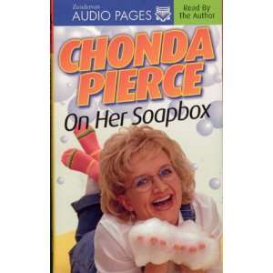  Chonda Pierce on Her Soapbox (9780310229780) Chonda 