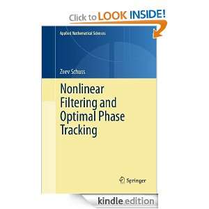 Nonlinear Filtering and Optimal Phase Tracking (Applied Mathematical 