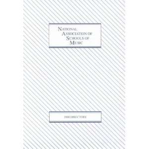 National Association of Schools of Music: 1999 2000 Handbook (National 