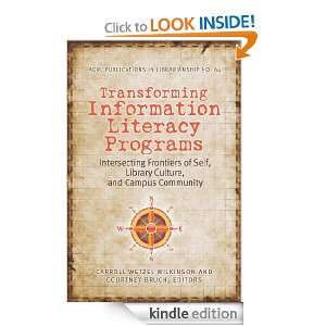 Transforming Information Literacy Programs: Intersecting Frontiers of 