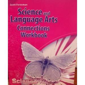 : Connections Workbook, Grade Kindergarten (Science and Language Arts 