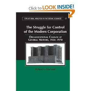  The Struggle for Control of the Modern Corporation Organizational 