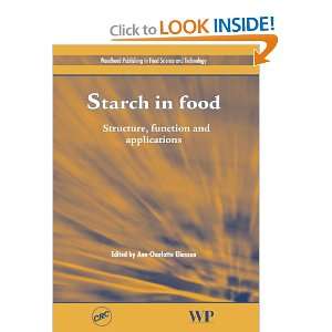  Starch in food: Structure, function and applications 